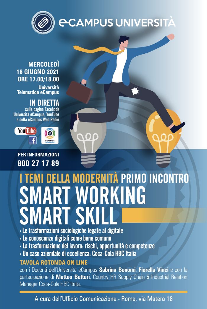 I temi della modernità primo incontro smart working smart skill