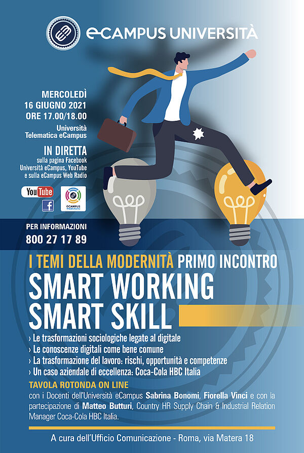 I temi della modernità primo incontro smart working smart skill