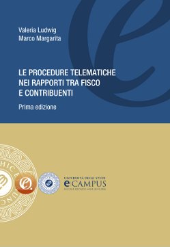"Le procedure telematiche nei rapporti tra fisco e contribuenti"